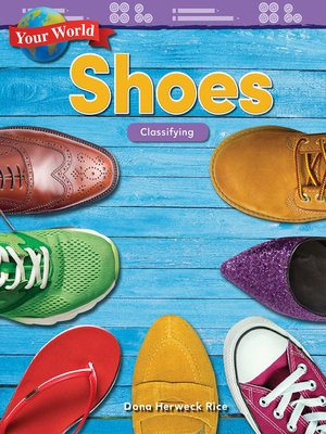 cover image of Your World: Shoes: Classifying Read-along ebook